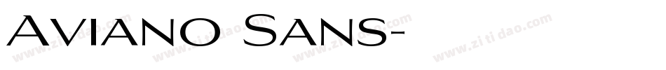 Aviano Sans字体转换
